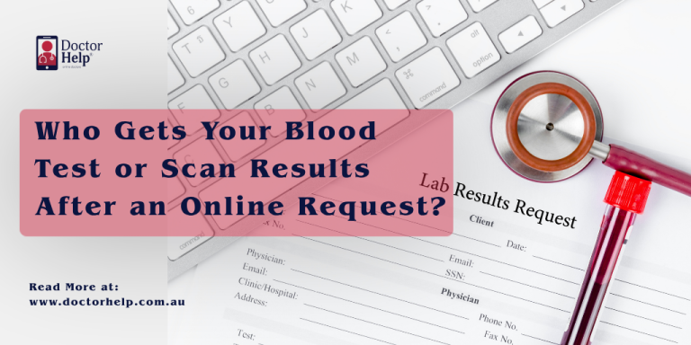 Who Gets Your Blood Test or Scan Results After an Online Request