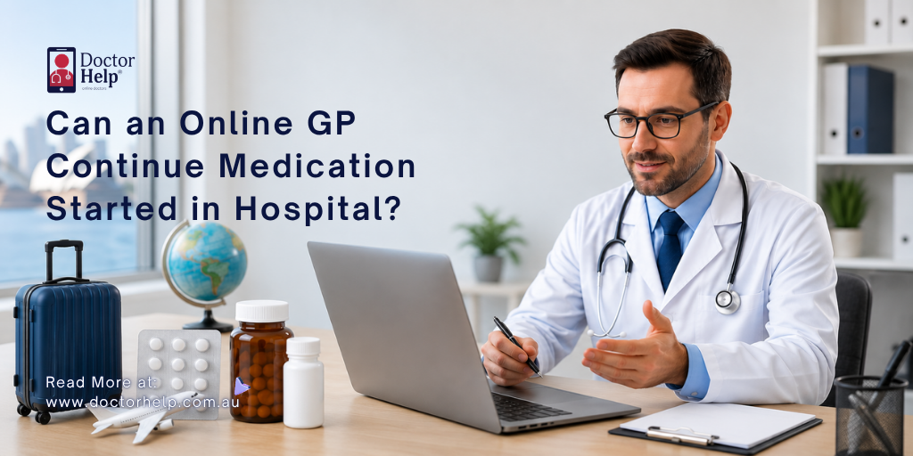 Can an Online GP Continue Medication Started in Hospital