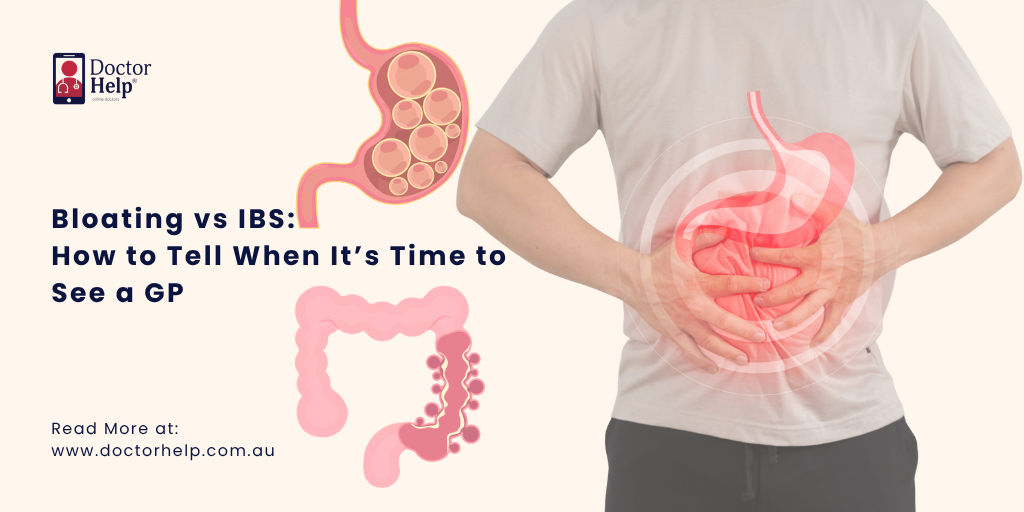 Bloating vs IBS How to Tell When It’s Time to See a GP